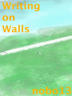 cover image of Writing on Walls